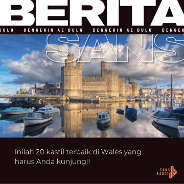 Inilah 20 kastil terbaik di Wales yang harus Anda kunjungi!